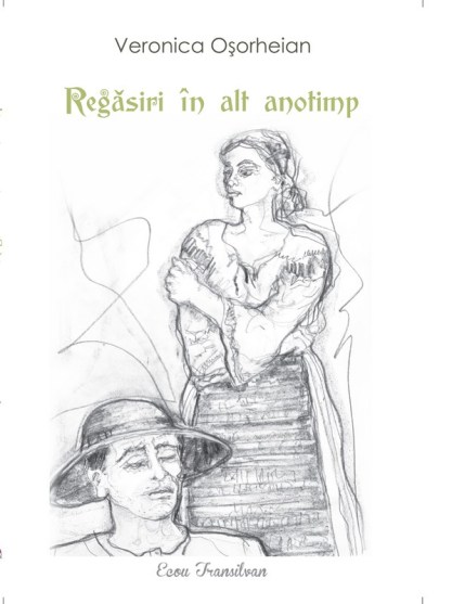 Veronica Osorheianu-Regasiri in alt anotimp